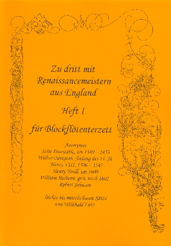 Zu dritt mit Renaissancemeistern aus England Band 1
