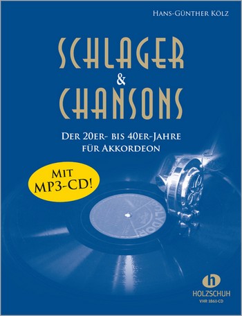 Schlager und Chansons der 20er- bis 40er-Jahre (+CD):