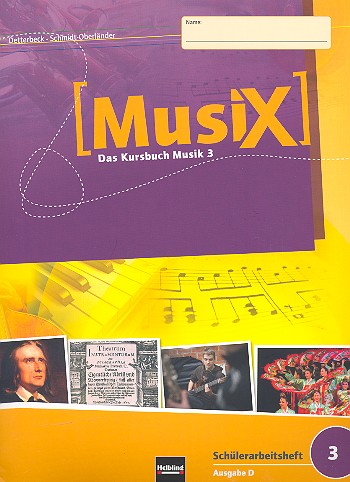 MusiX - Das Kursbuch Musik 3 (Klasse 9/10)