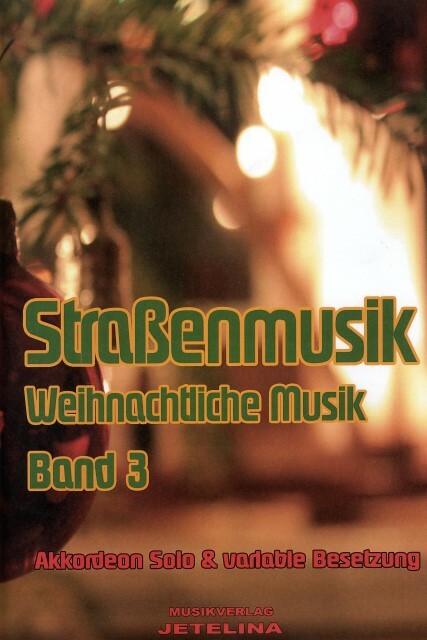 Straßenmusik Band 3: Weihnachtliche Musik