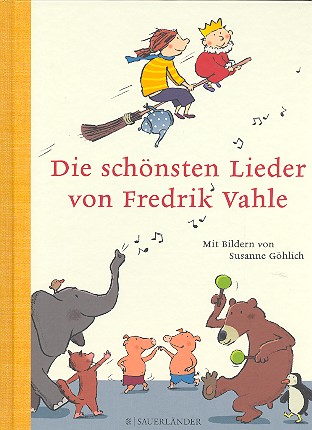 Die schönsten Lieder von Fredrik Vahle