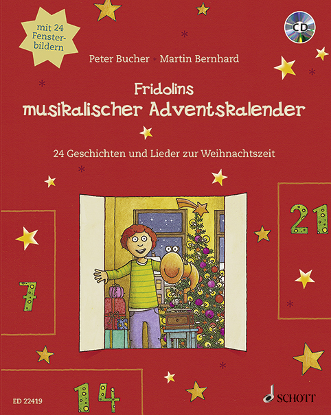 Fridolins musikalischer Adventskalender (+CD)