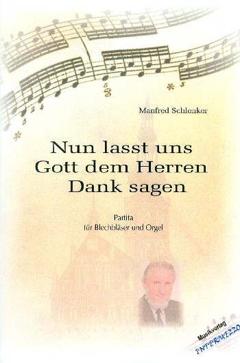 Nun lasst uns Gott dem Herren Dank sagen