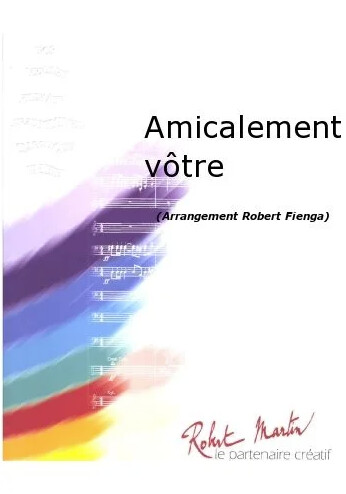 Amicalement vôtre:
