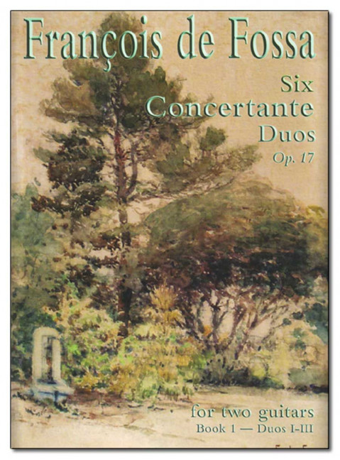 Francois De Fossa Six Concertante Duos Op.17 Vol.2