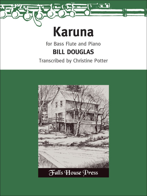 Bill Douglas Karuna for Bass Flute and Piano