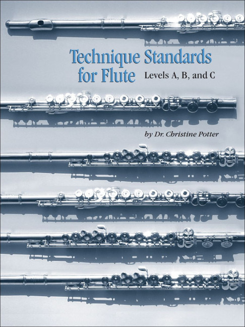 Christine Potter Technique Standards for Flute