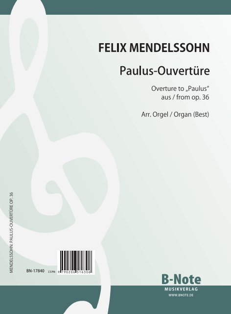 Ouverture zu 'Paulus' (Wachet auf, ruft uns die Stimme) op.36