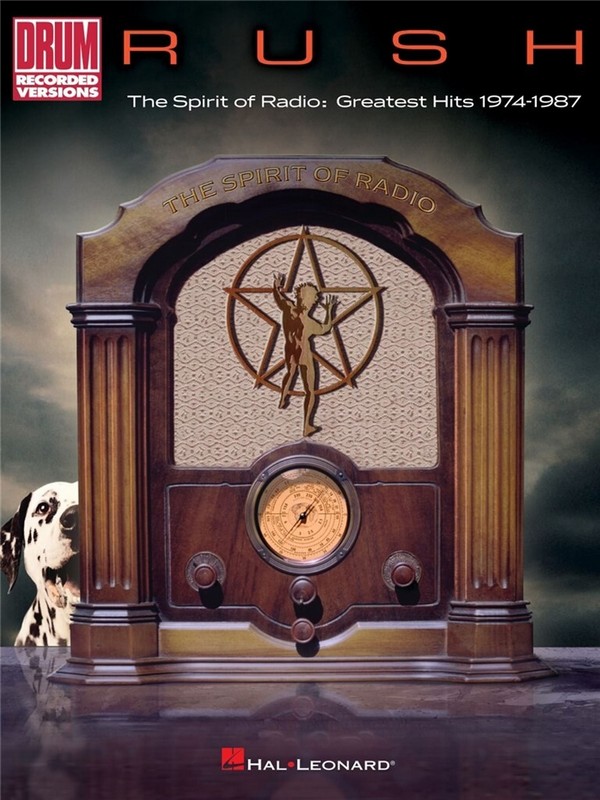 Rush - The Spirit of Radio:Greatest Hits 1974-1987