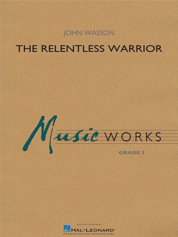 John Wasson, The Relentless Warrior