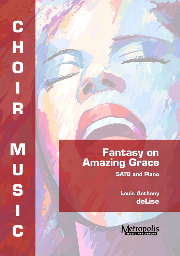 DeLise, Louis Anthony, Fantasy on 'Amazing Grace'