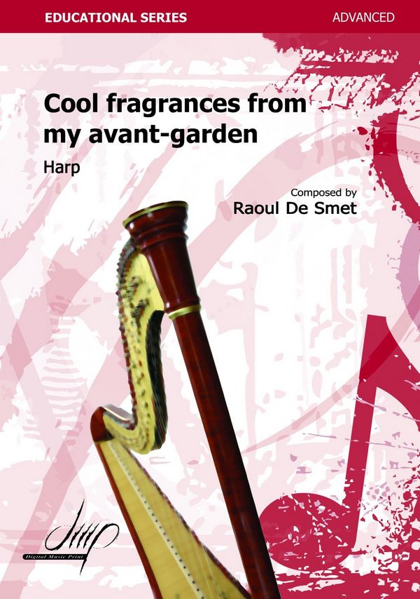 De Smet, Raoul, Cool Fragrances of my Avant Garden