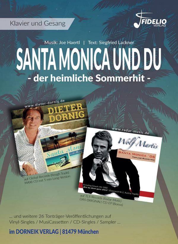 Joe Haertl, Santa Monica und Du