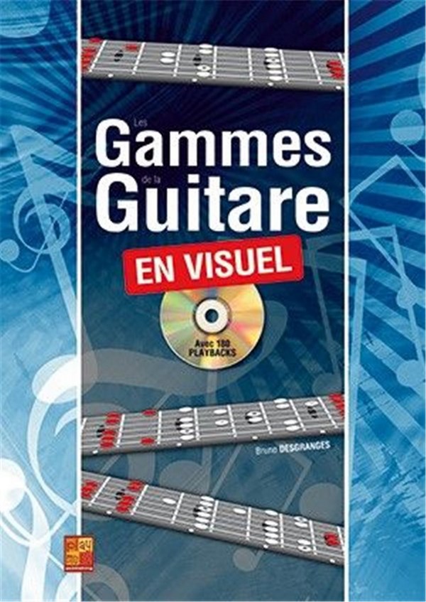 Bruno Desgranges, Les gammes de la guitare en visuel
