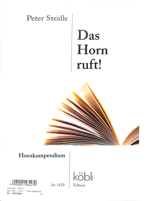Das Horn ruft! - Hornkompendium