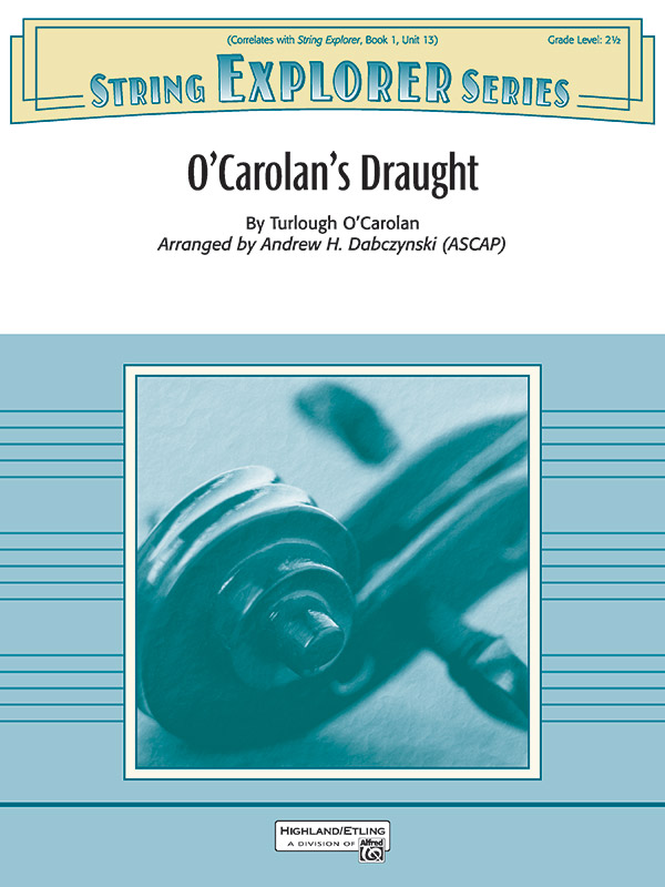 By Turlough O'Carolan / arr. Andrew H. Dabczynski, O'Carolan's Draught