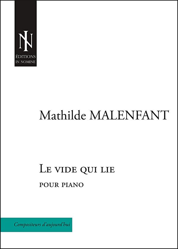 Mathilde Malenfant, Le vide qui lie