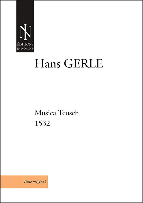 Hans Gerle, Musica Teusch (1532)