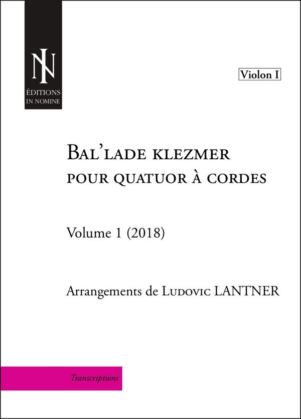 Ludovic Lantner, Bal'lade klezmer  Vol. 1 (conducteur)
