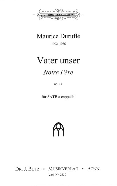 Vater unser - Notre Père op.14