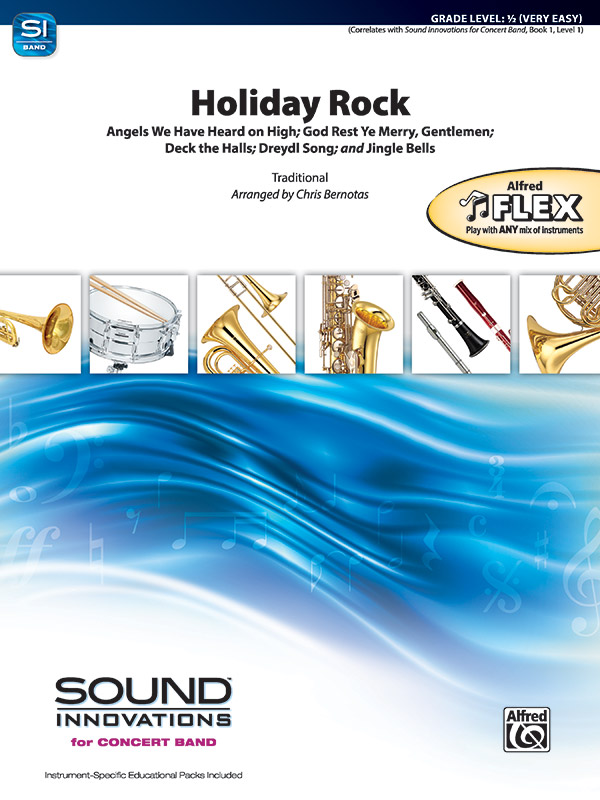 Bernotas, Chris M, Holiday Rock (flex band)