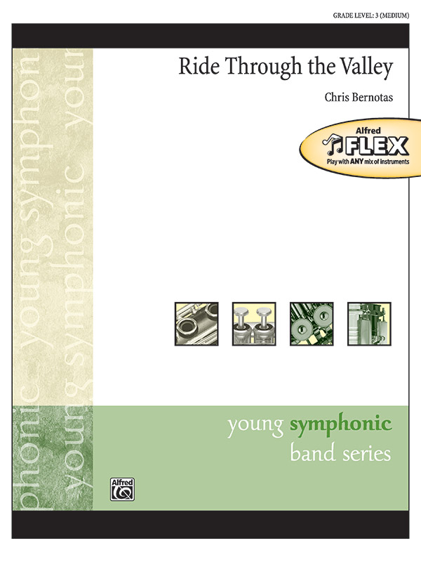 Bernotas, Chris M, Ride Through The Valley (flex band)