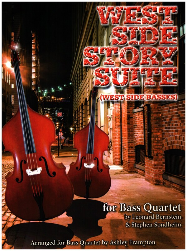 West Side Story Suite (West Side Basses)