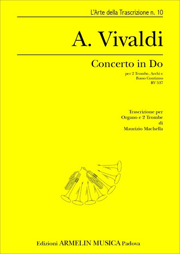 Concerto in Do RV537 per 2 trombe, archi e Bc