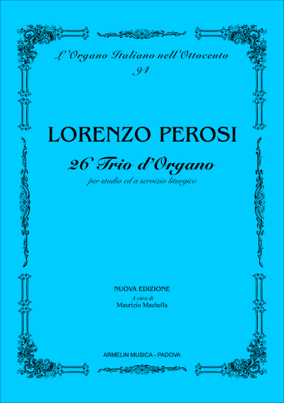 26 Trio d'Organo per studio ed a servizio liturgico