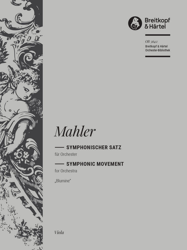 Mahler, Gustav Symphonischer Satz 'Blumine' zur 1. Symphonie