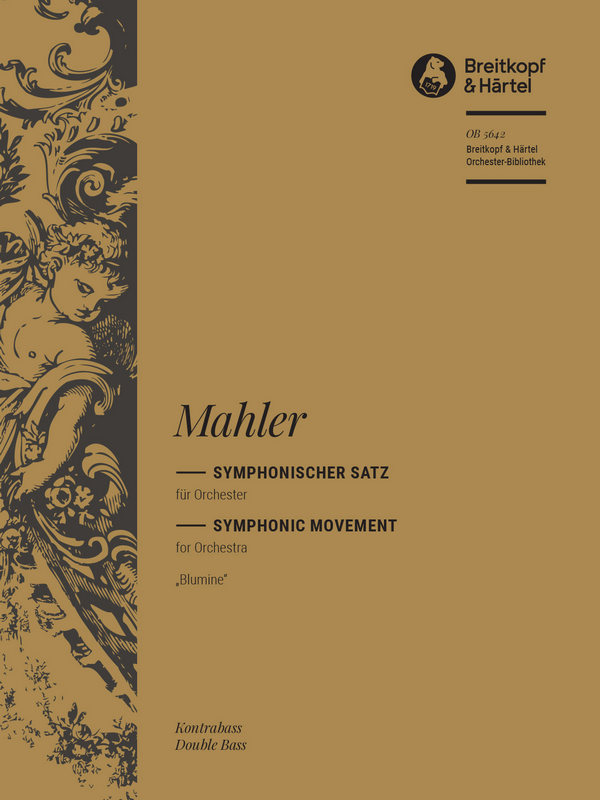 Mahler, Gustav Symphonischer Satz 'Blumine' zur 1. Symphonie