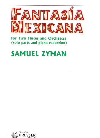 Fantasía Mexicana for 2 Flutes and Orchestra