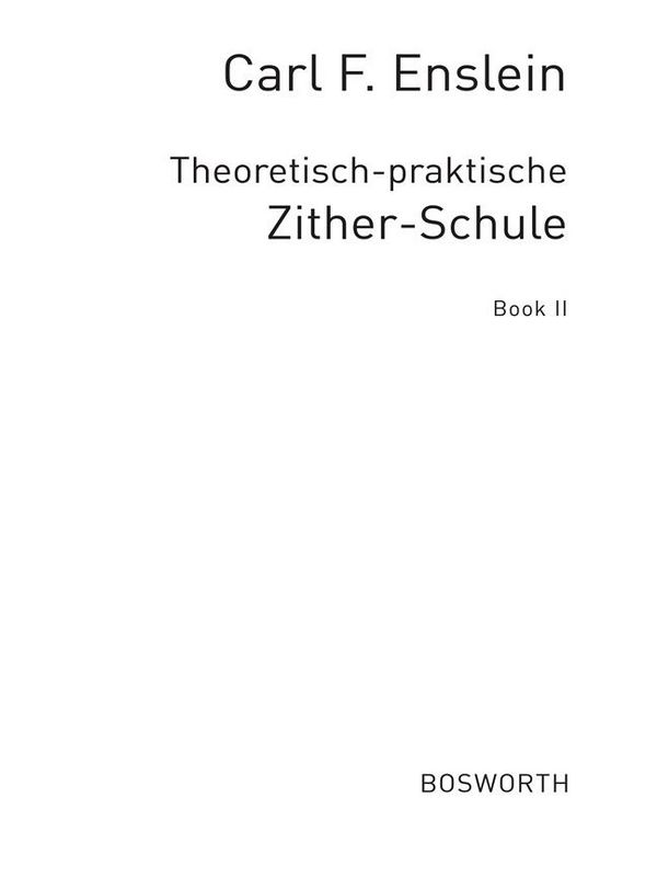 Theoretisch-praktische Zither-Schule Band 2