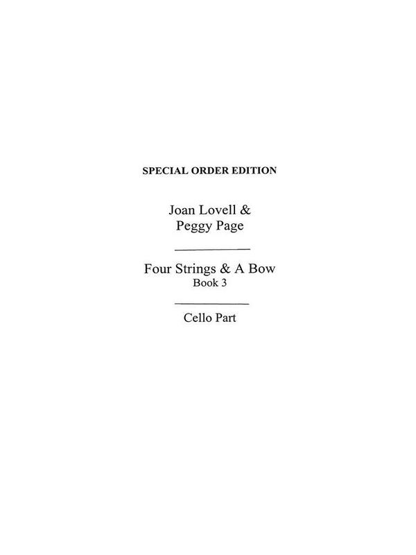 Joan Lovell/Peggy Page: Four Strings And A Bow Book 3 (Cello Part)