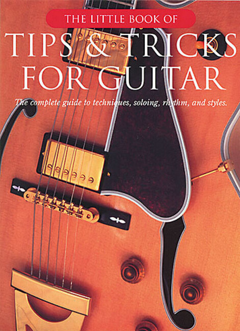 The Little Book of Tips And Tricks