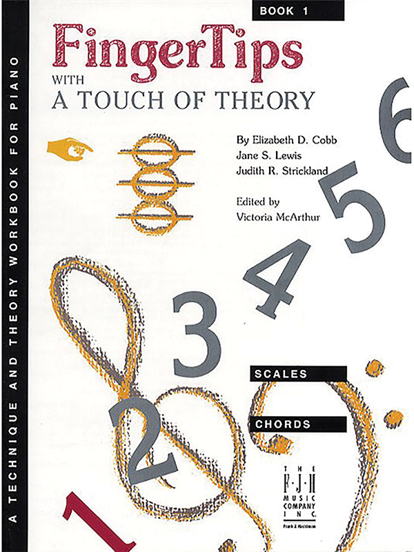 Fingertips With A Touch Of Theory Book 1