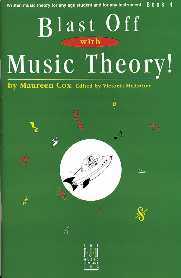 Maureen Cox: Blast Off With Music Theory! Book 4