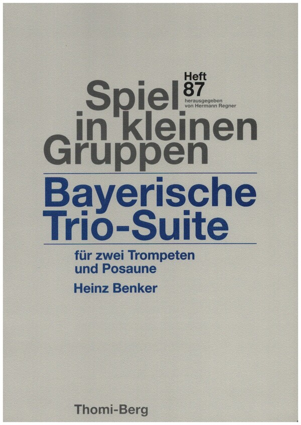 Bayerische Trio-Suite