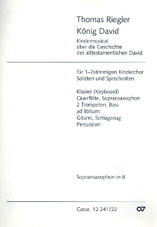König David für Sprecher, Soli, Kinderchor