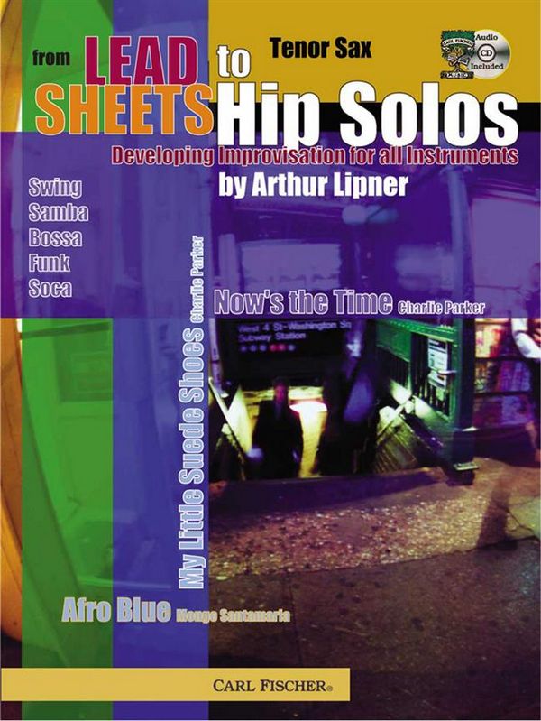 From Lead Sheets to Hip Solos (+CD):