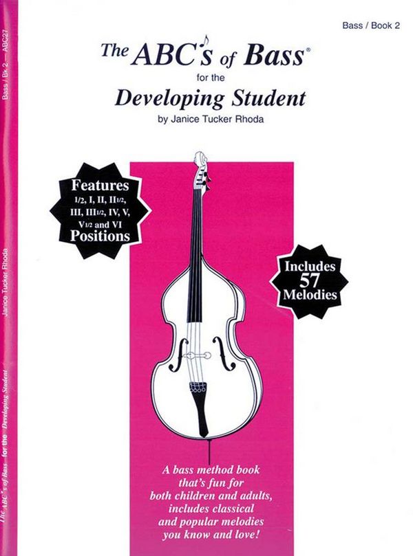 The Abc's of Bass for the developing Student