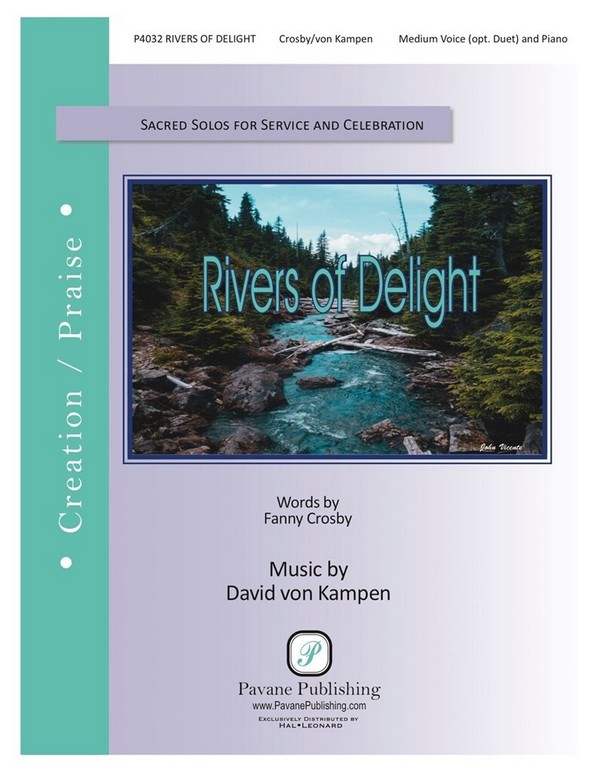 David von Kampen, Rivers of Delight