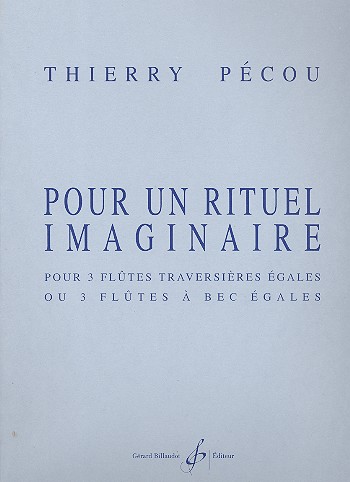 Pur un rituel imaginaire