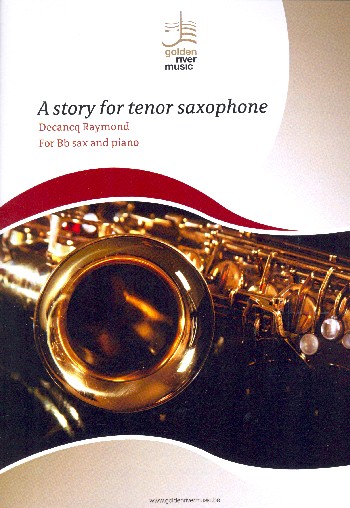 A Story for Tenor Saxophone