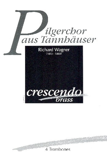 Pilgerchor aus Tannhäuser