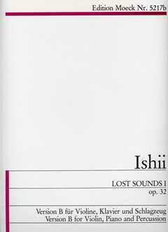 Maki Ishii LOST SOUNDS I, OP. 32 1978