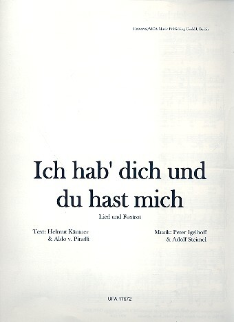 Ich hab dich und du hast mich