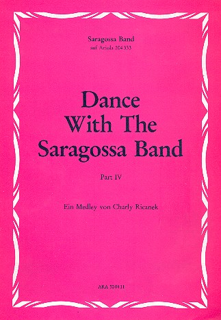 Dance With The Saragossa Band Band 4: