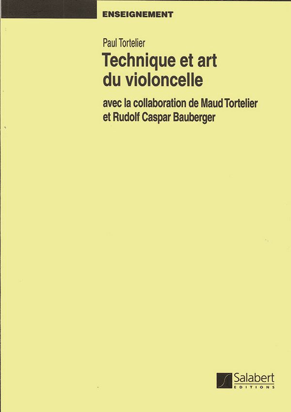 Technique et art du violoncelle