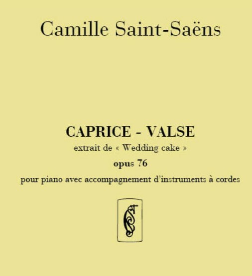 C. Saint Saens Wedding Cake Op 76 Partition